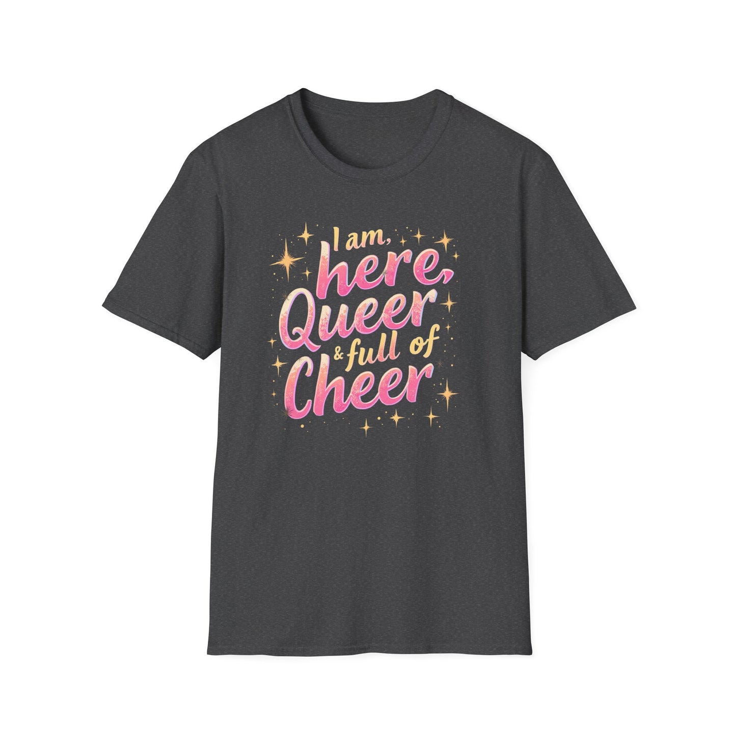 I'm Here, Queer & Full of Cheer 2