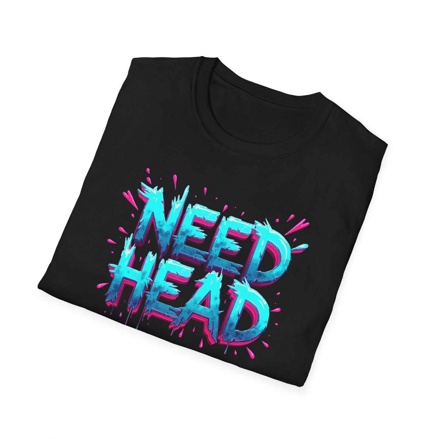 NEED HEAD