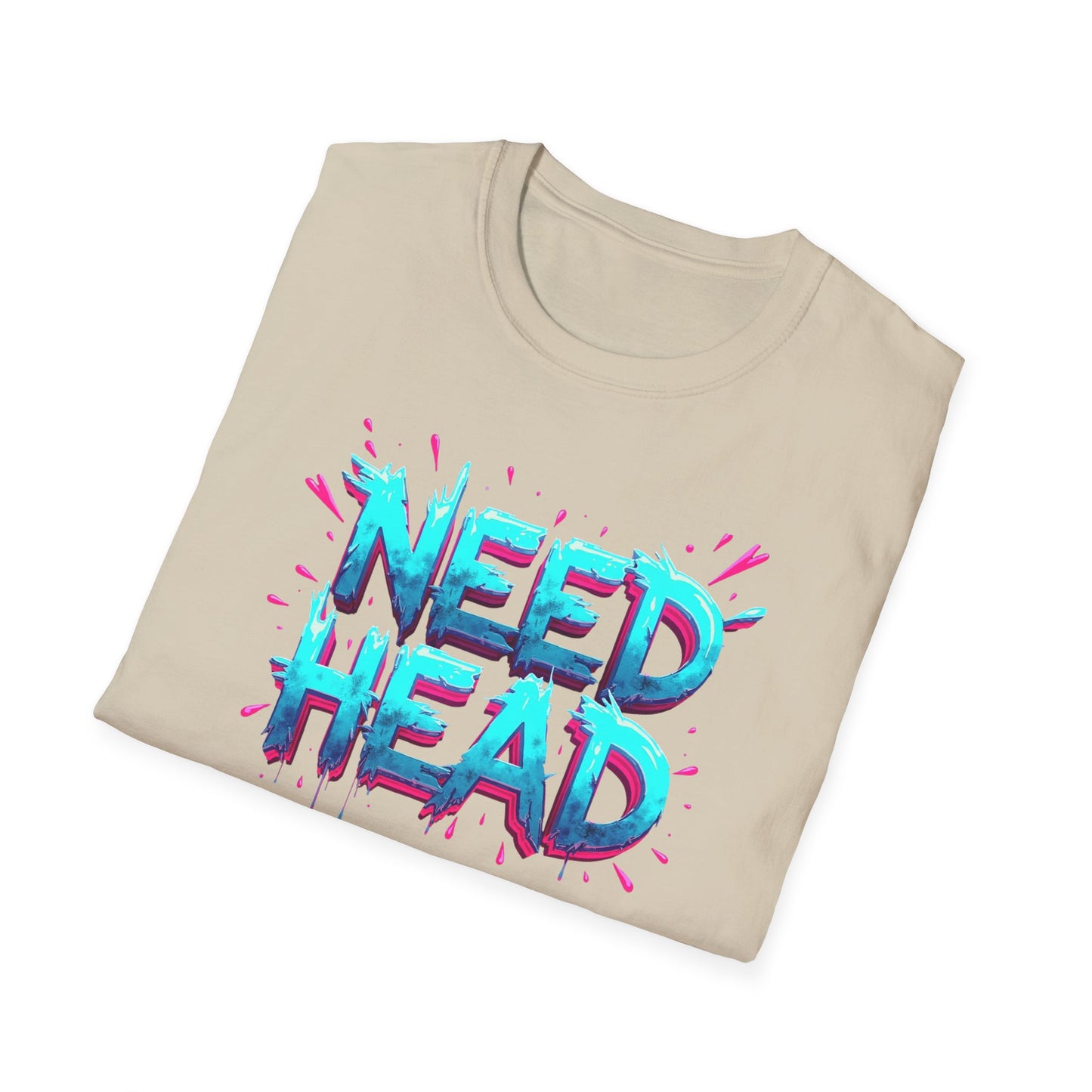 NEED HEAD