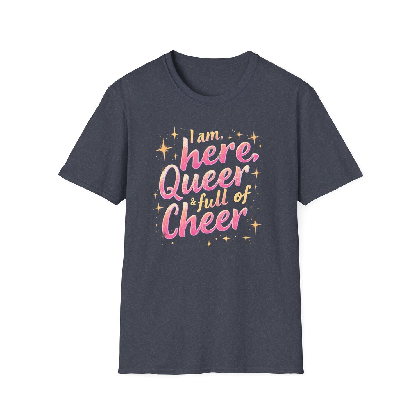 I'm Here, Queer & Full of Cheer 2