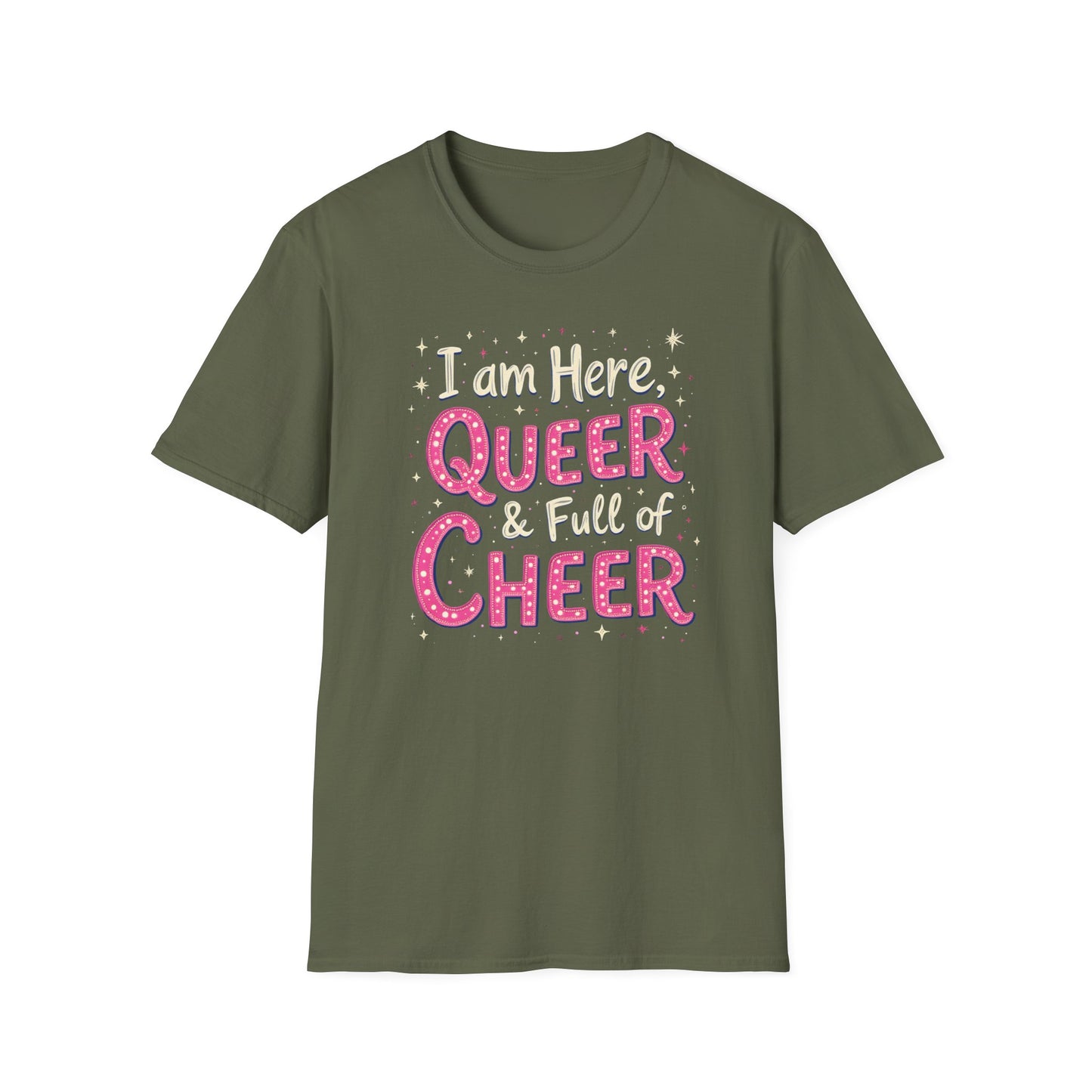I'm Here, Queer & full of Cheer