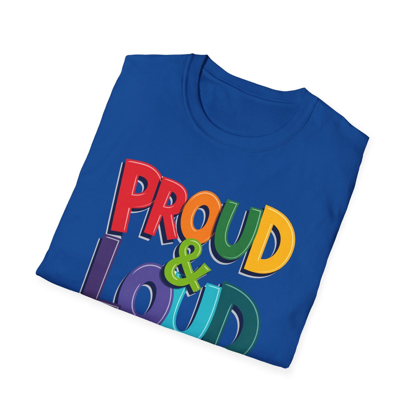 Loud & Proud