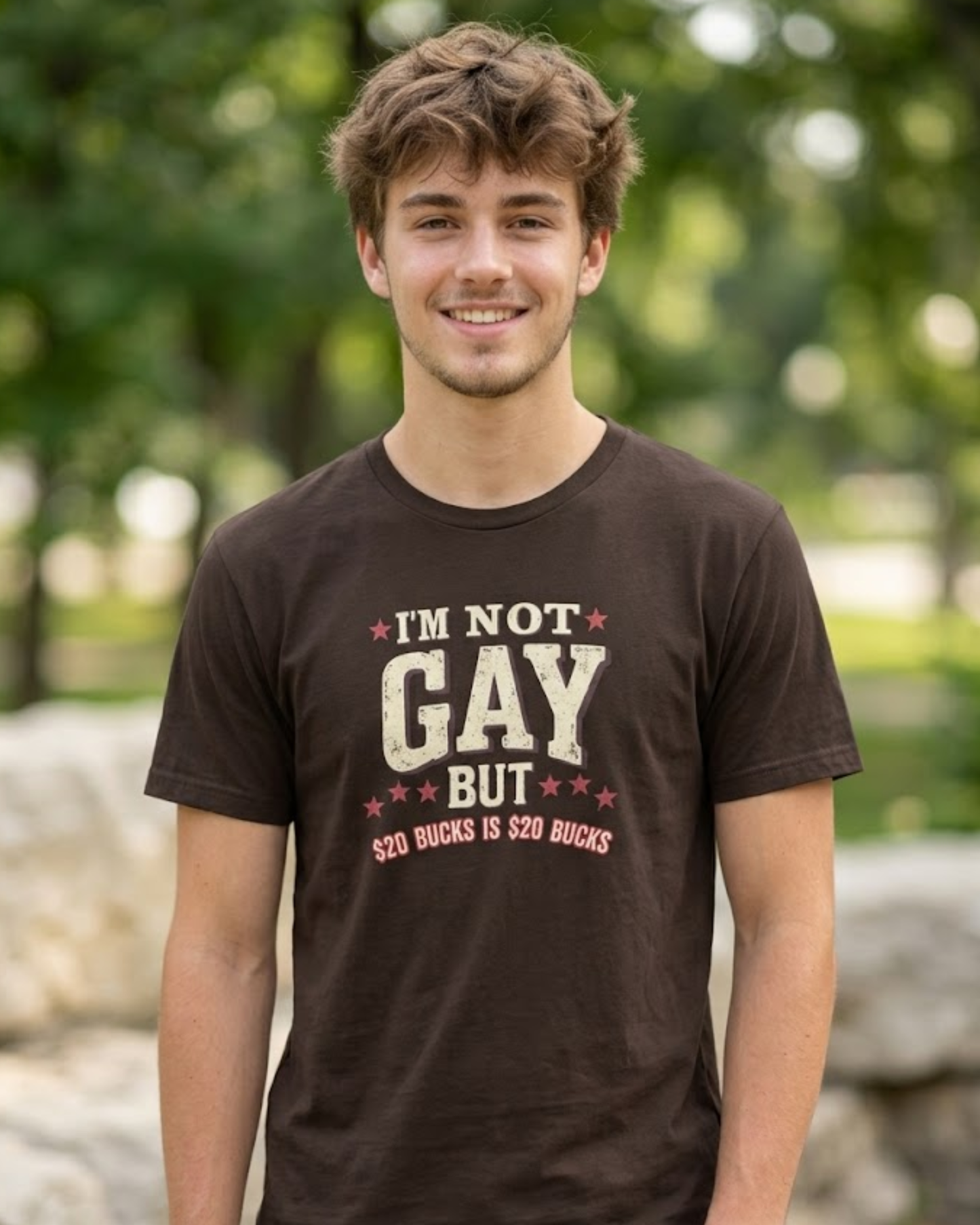 I'm not Gay, but $20 bucks is $20 bucks