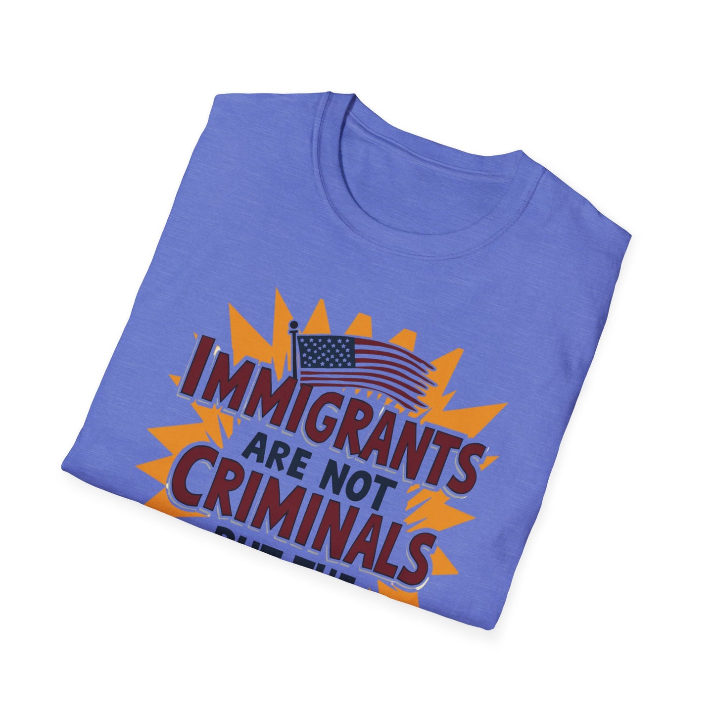 Immigrants are not Criminals but the President Is