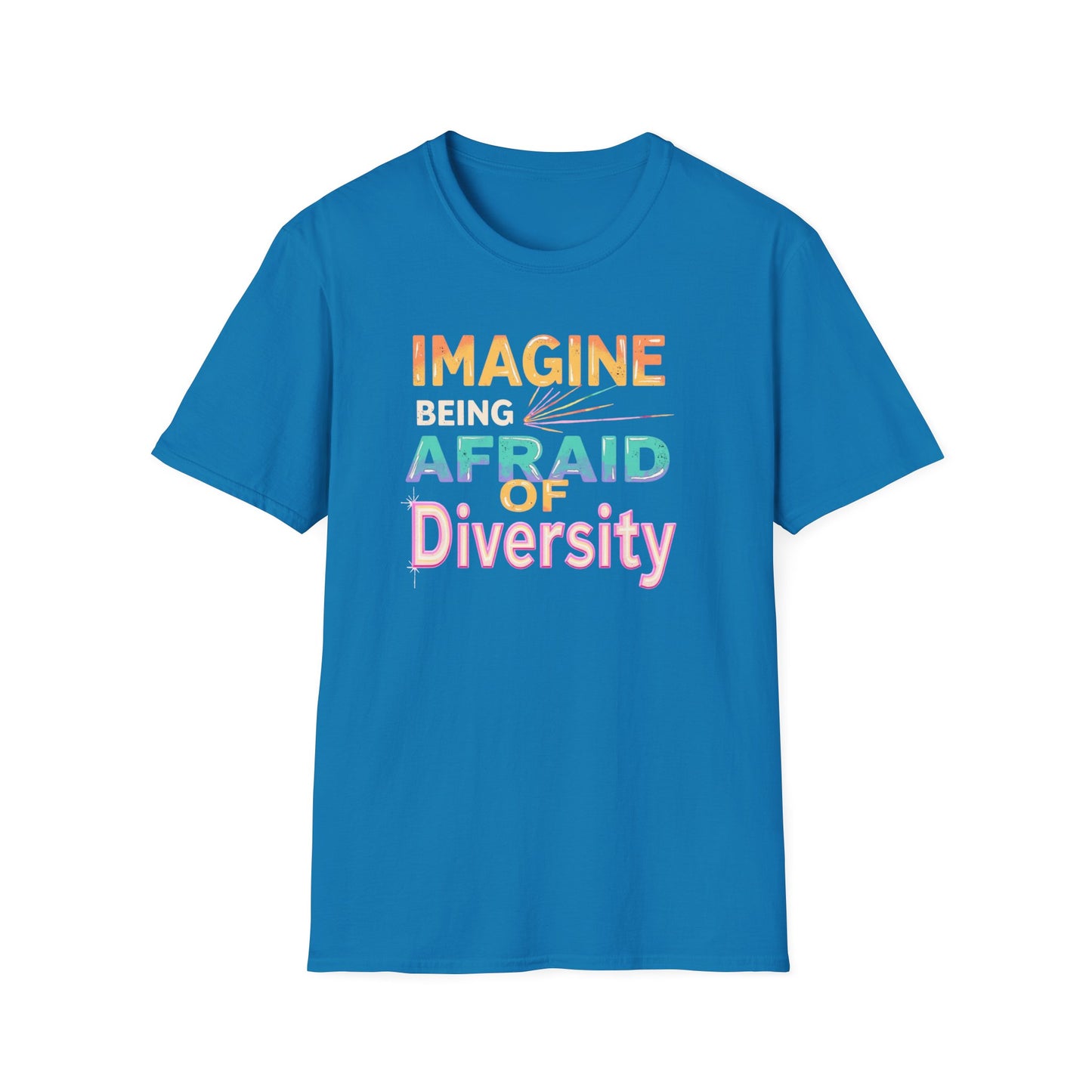 Imagine Being Afraid of Diversity
