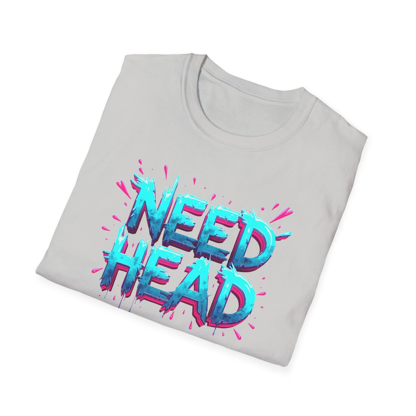 NEED HEAD