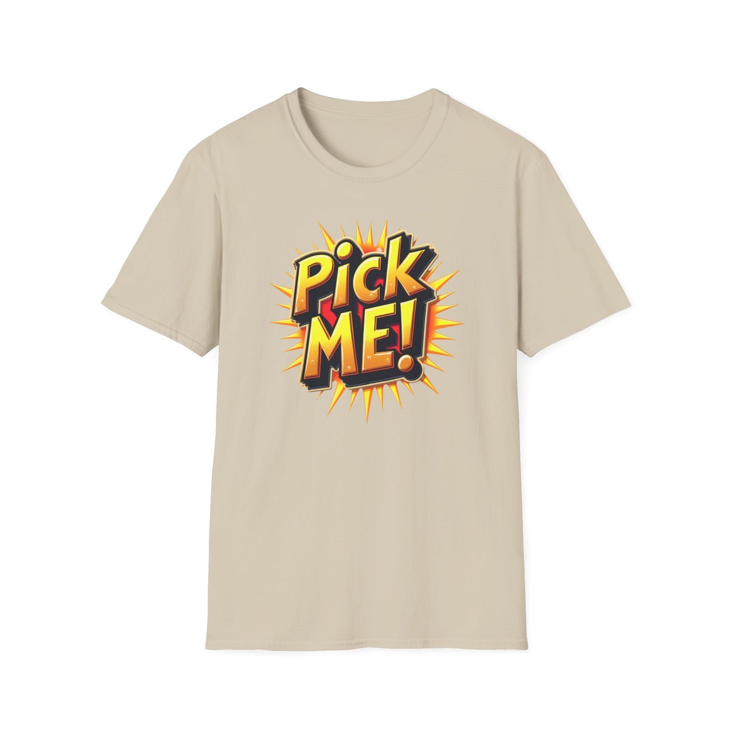 Pick ME!