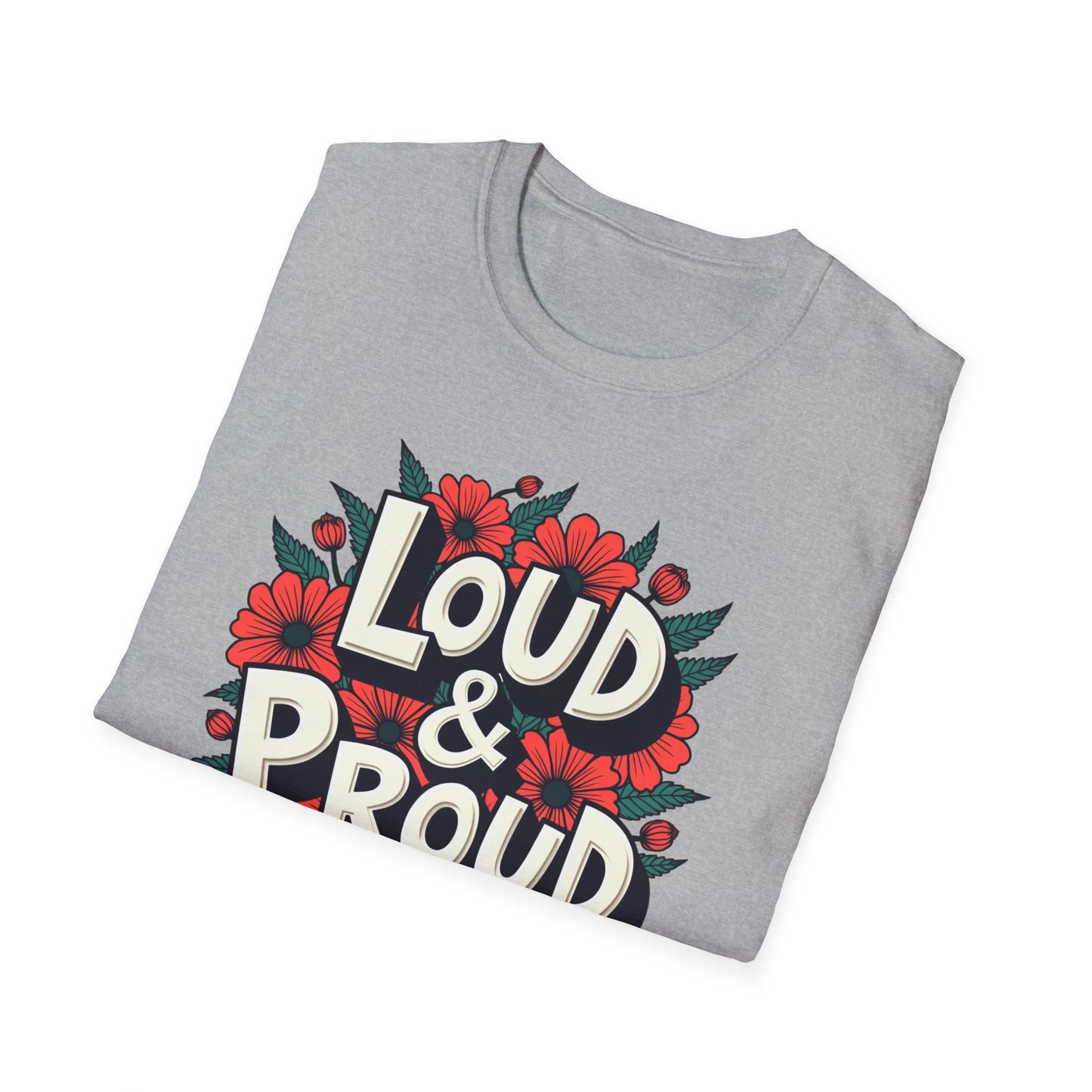 Loud & Proud
