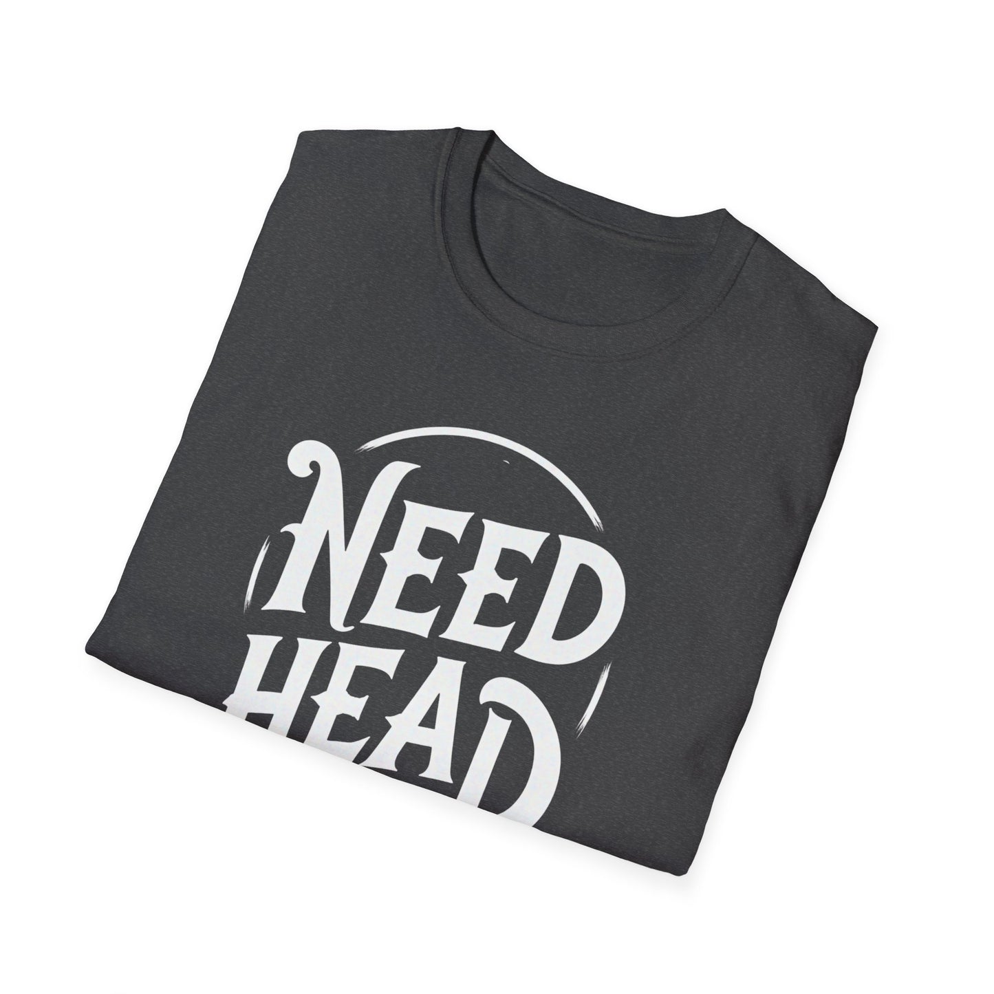 Need Head - 2