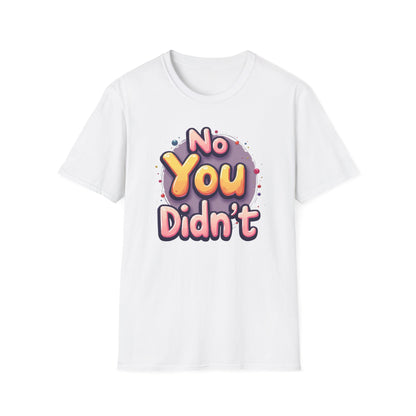 No You Didn't