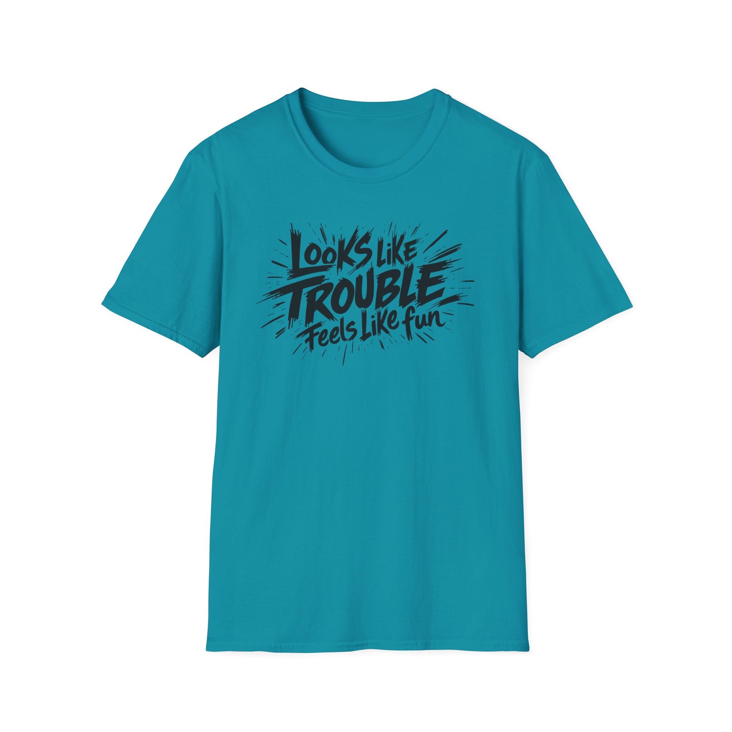 Looks Like Trouble Feels Like Fun T-Shirt | Funny Flirty Graphic Tee | LGBTQ+ Streetwear