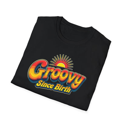 Groovy Since Birth