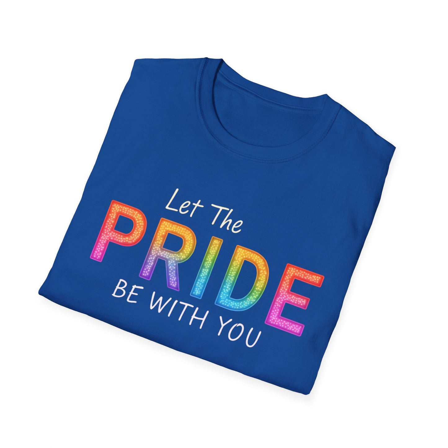 Let the Pride Be With You