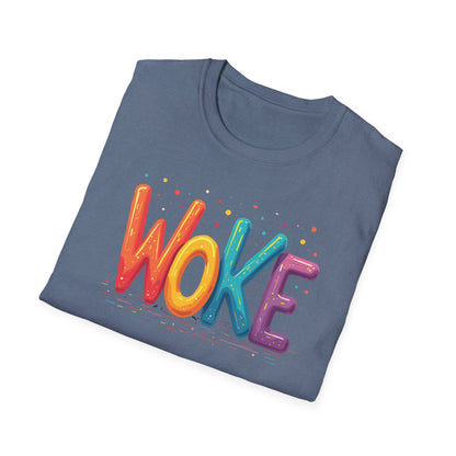 WOKE