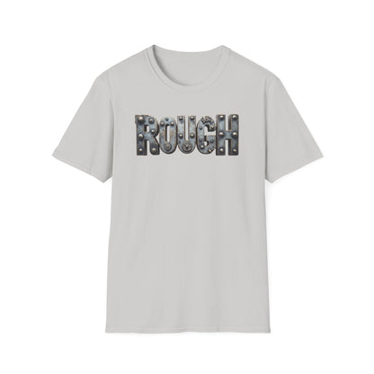 Rough