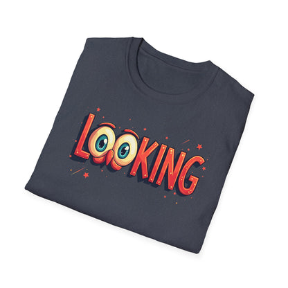 Looking