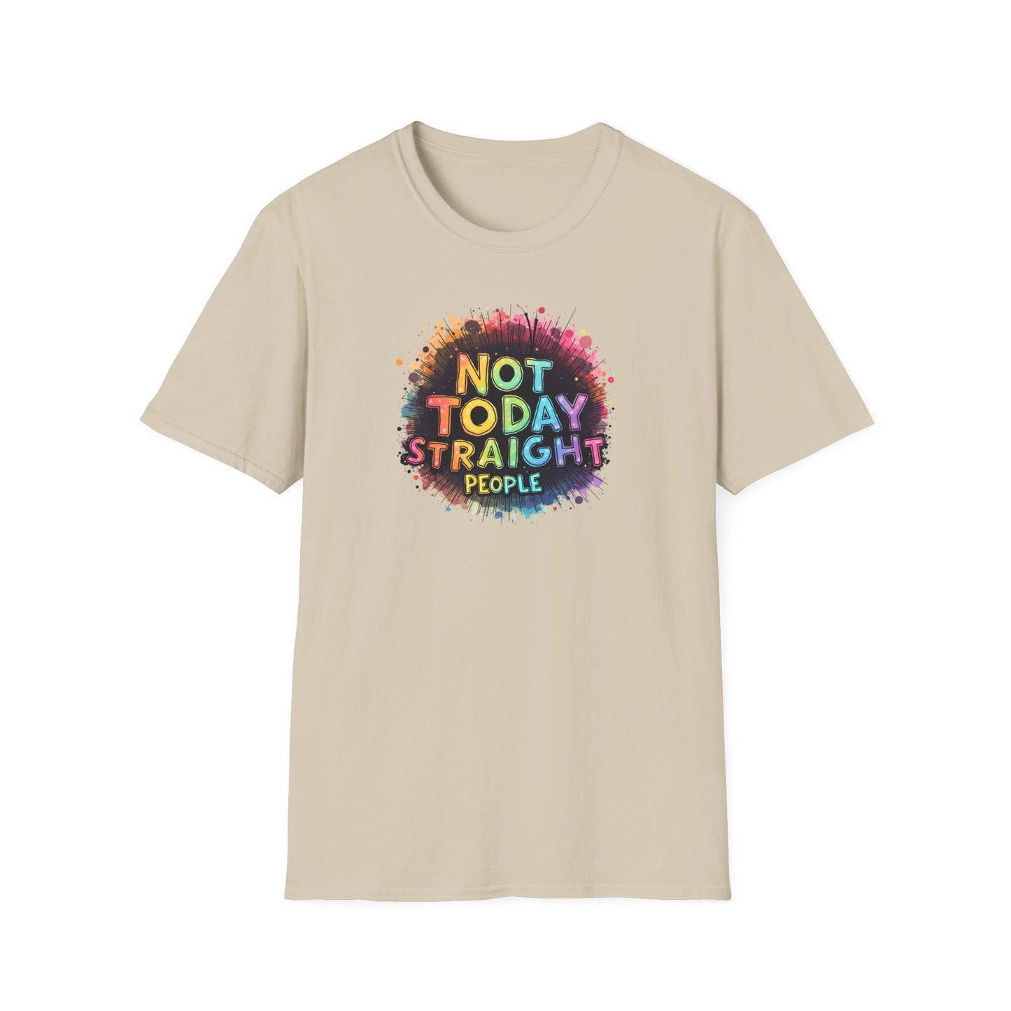 Not Today Straight People