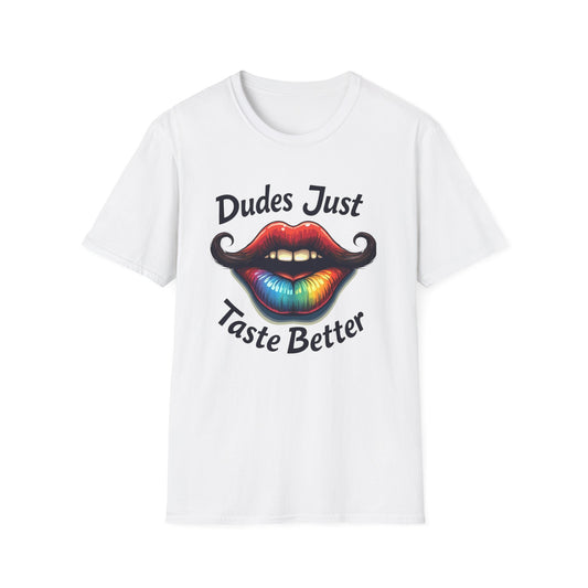 Dudes Just Taste Better