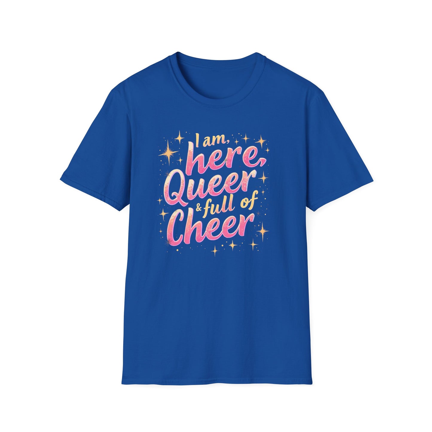 I'm Here, Queer & Full of Cheer 2
