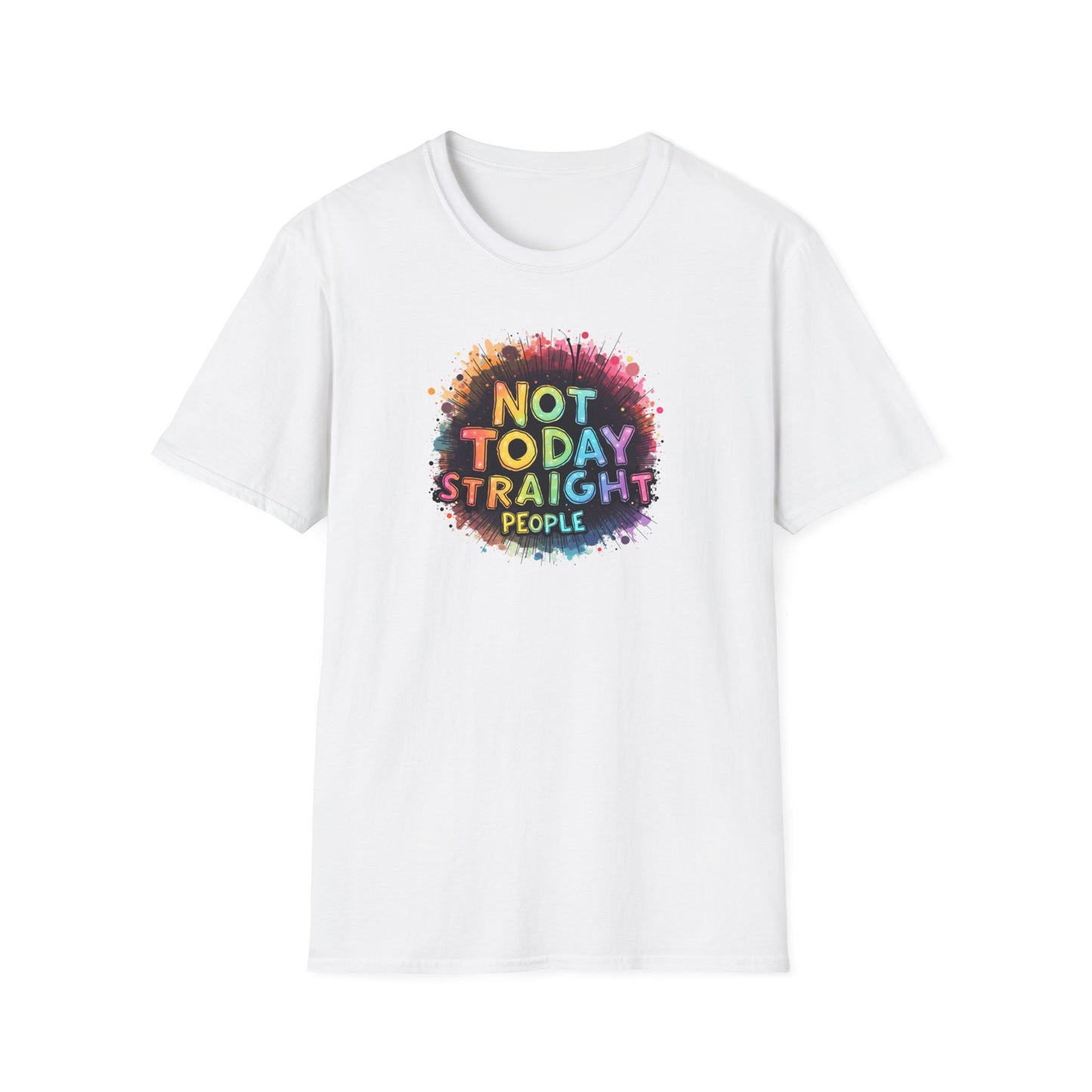 Not Today Straight People