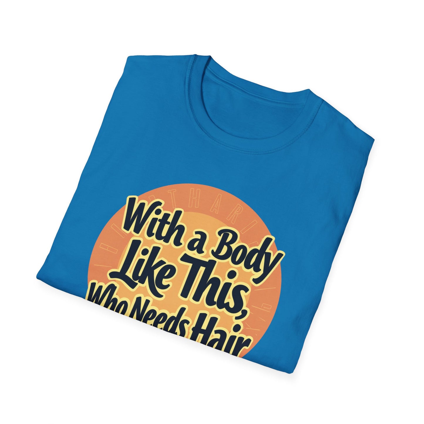With a Body Like This, Who Needs Hair