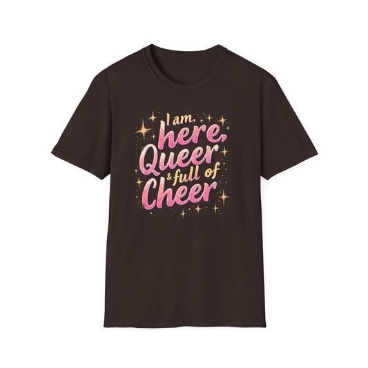 I'm Here, Queer & Full of Cheer 2