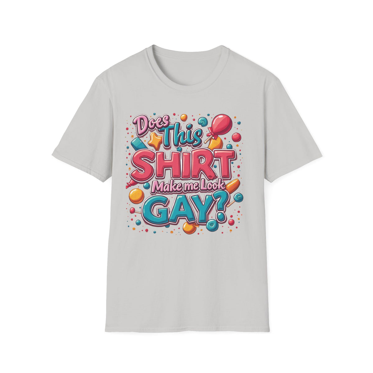 Does this Shirt Make me Look Gay?