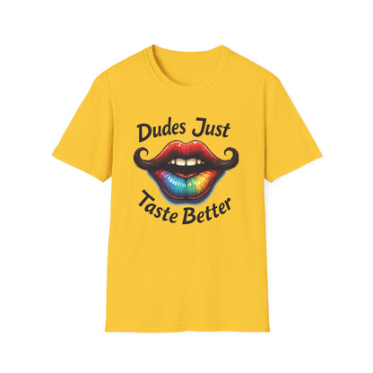 Dudes Just Taste Better