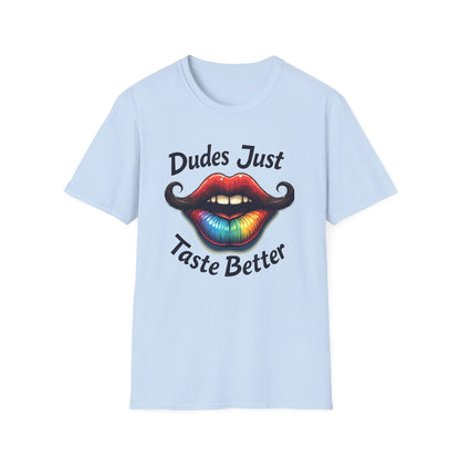Dudes Just Taste Better