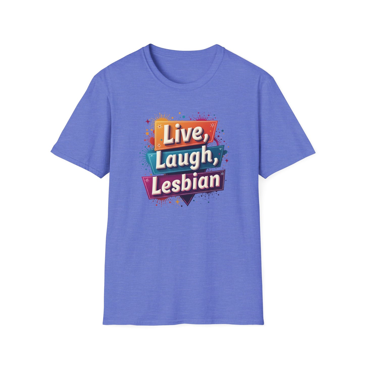 Live, Laugh, Lesbian
