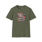 Let's Get One Thing Straight Tee