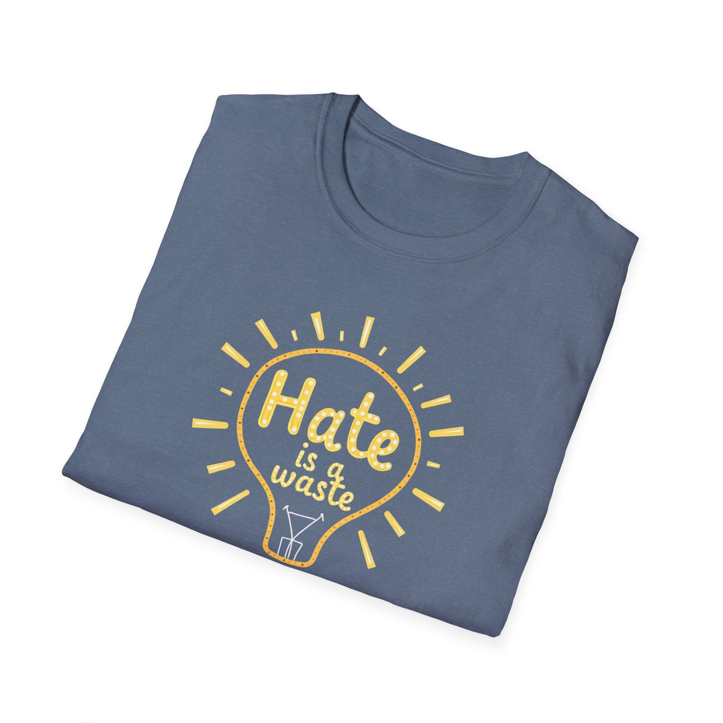 Hate is a Waste