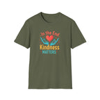 In the End Kindness Matters