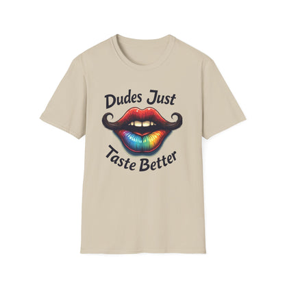 Dudes Just Taste Better