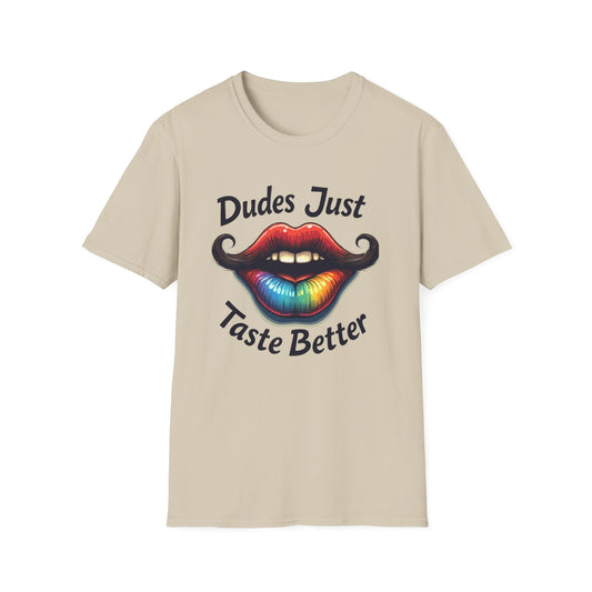 Dudes Just Taste Better