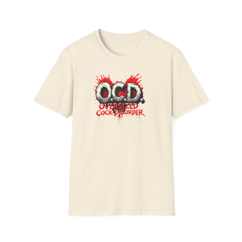 O.C.D. Oversized Cock Disorder