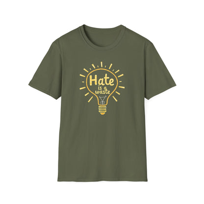 Hate is a Waste