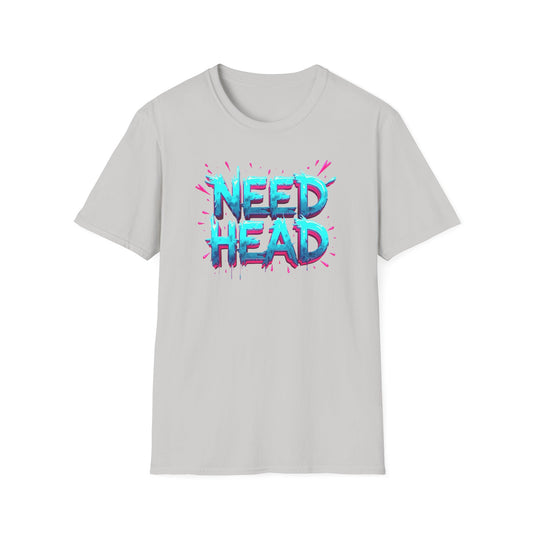 NEED HEAD