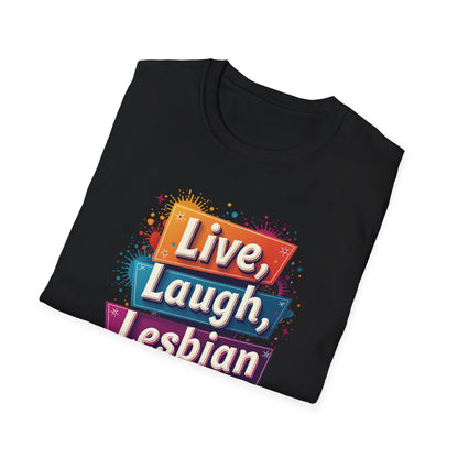 Live, Laugh, Lesbian