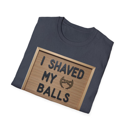 I Shaved my Balls For This