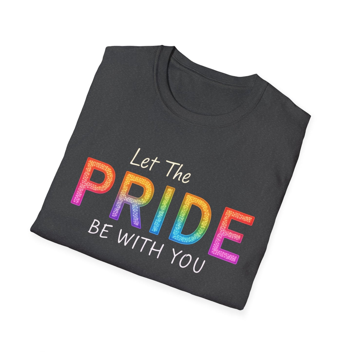 Let the Pride Be With You