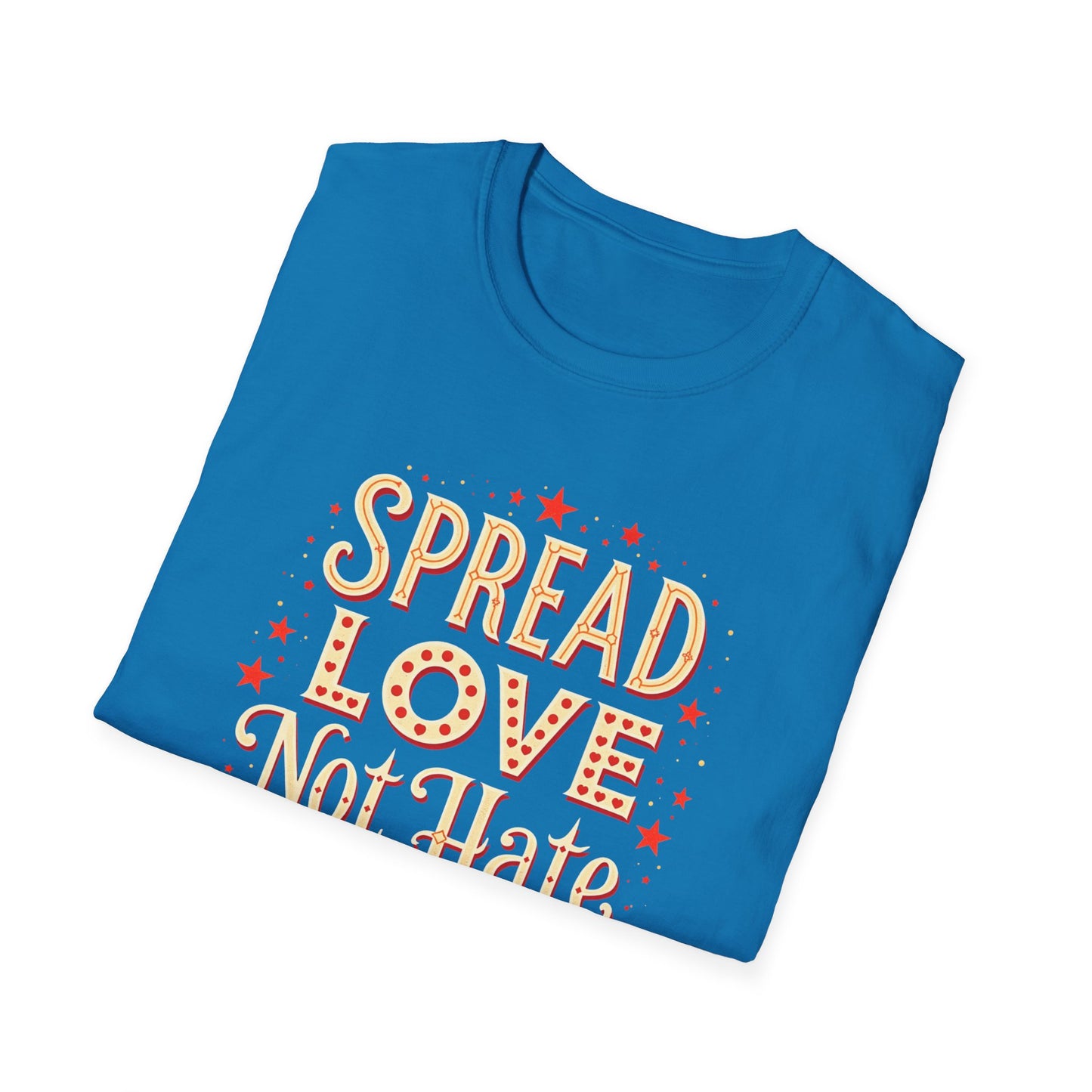 Spread Love Not Hate