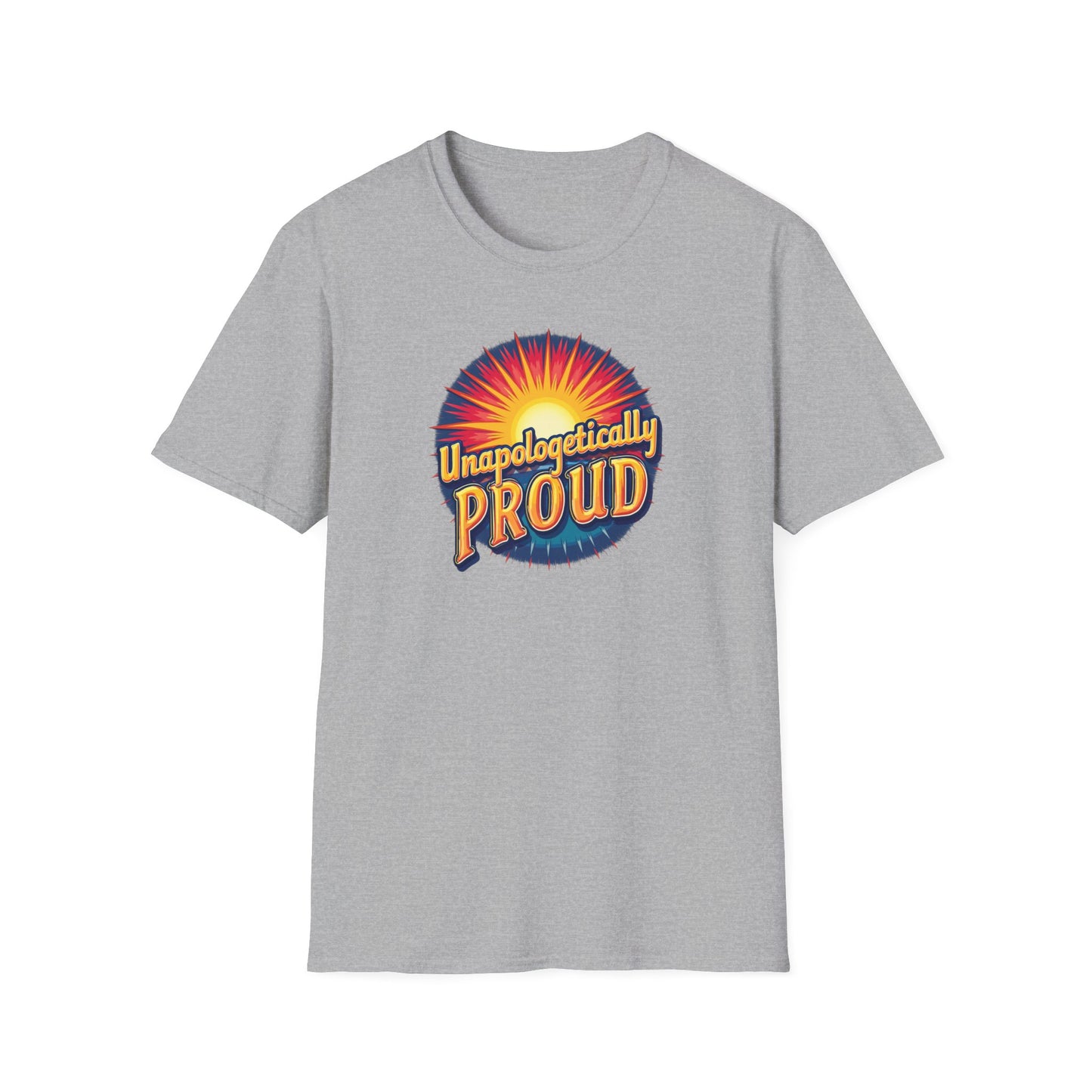 Unapologetically PROUD