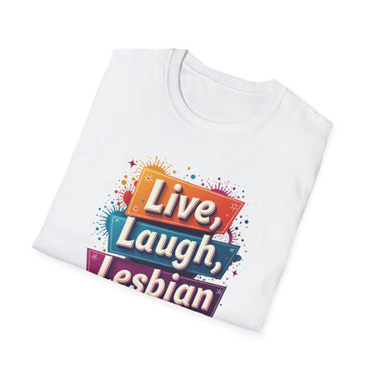 Live, Laugh, Lesbian
