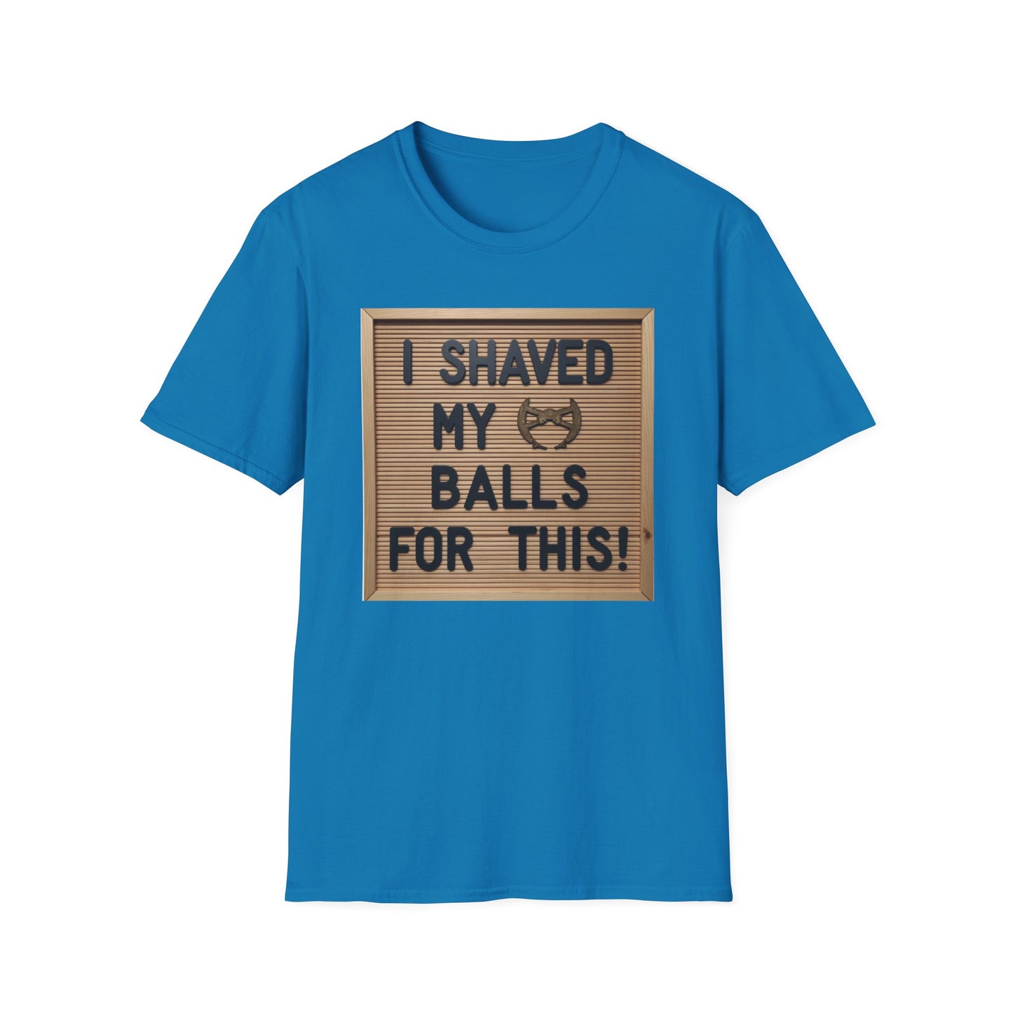 I Shaved my Balls For This