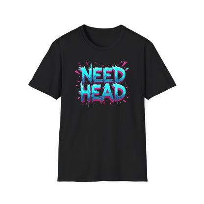 NEED HEAD
