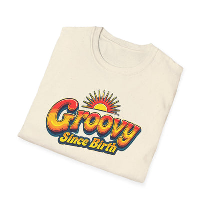 Groovy Since Birth