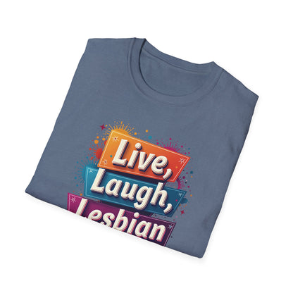 Live, Laugh, Lesbian