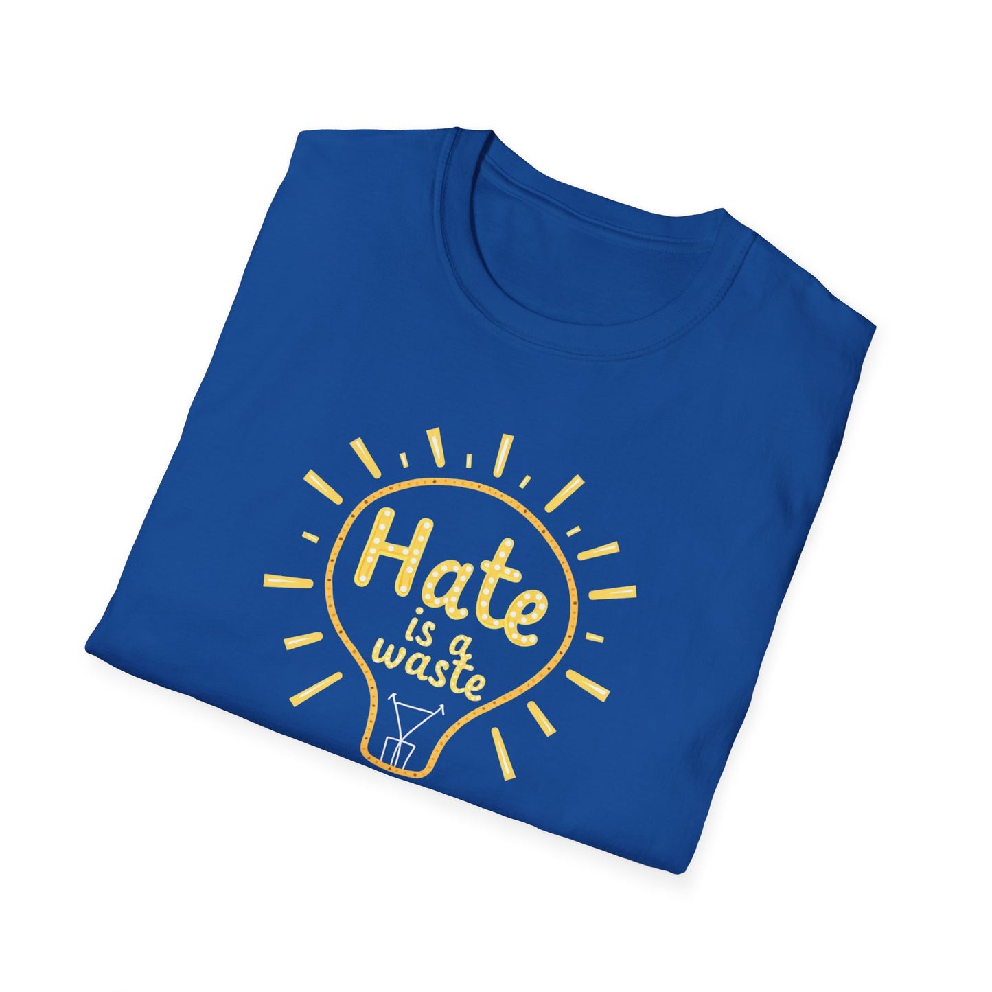 Hate is a Waste