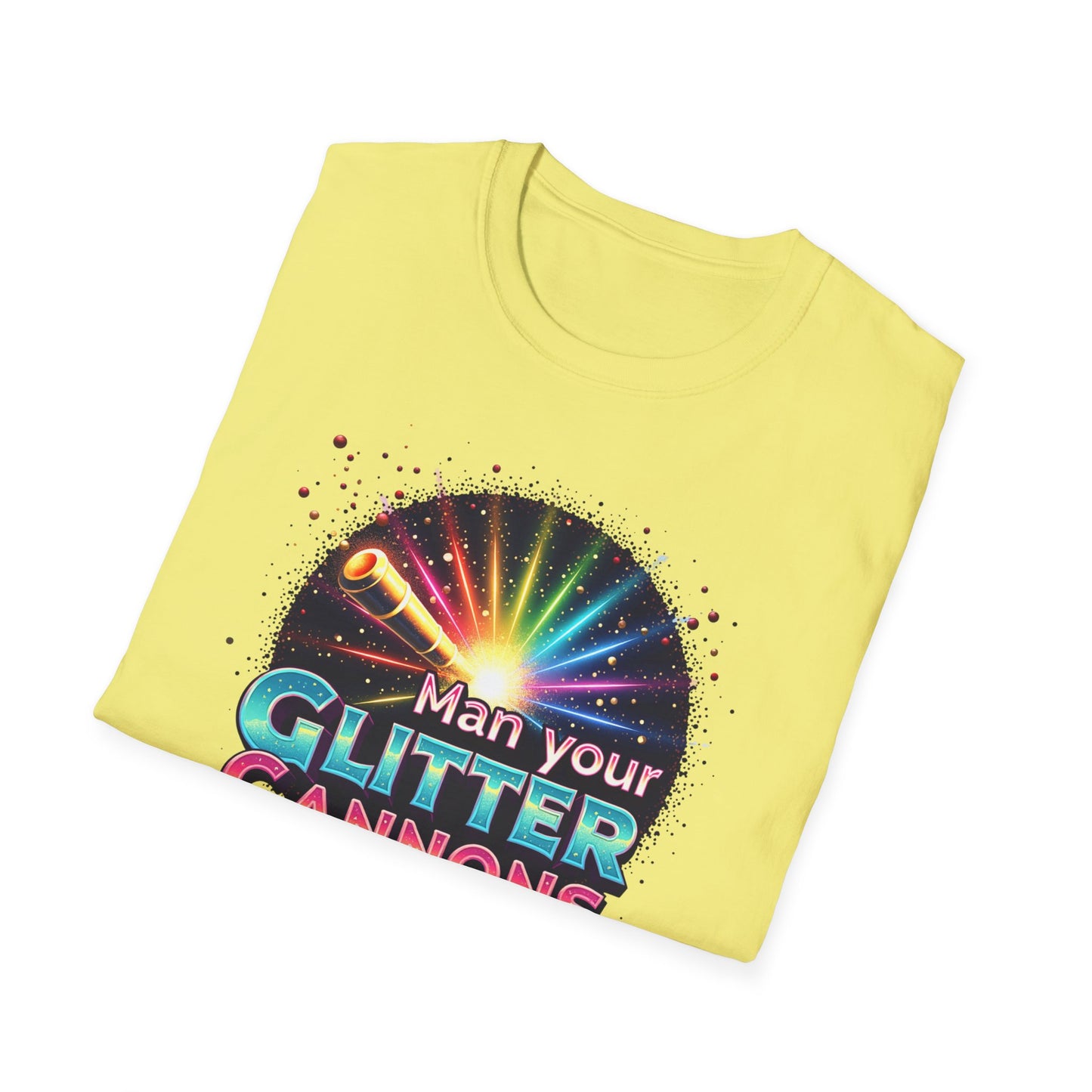 Man Your Glitter Cannon